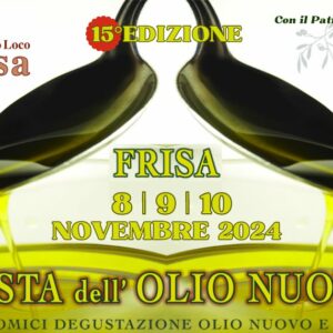 XV Edizione della Festa dell'Olio Nuovo a Frisa