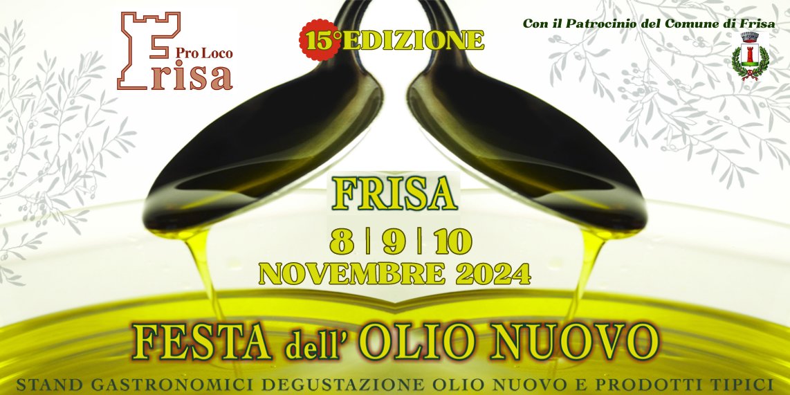 XV Edizione della Festa dell'Olio Nuovo a Frisa