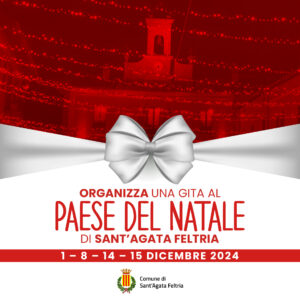 IL PAESE DI NATALE A SANT’AGATA FELTRIA 2024